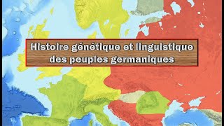 Histoire génétique et linguistique des peuples germaniques [upl. by Airetal]