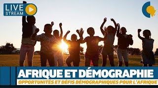 Live 160  Afrique et Démographie [upl. by Reiche]