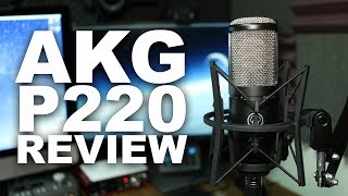 AKG P220 Condenser Microphone Review  Test [upl. by Eissed]