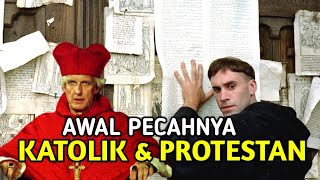 REFORMASI GEREJA  Perpecahan Katolik dan Protestan [upl. by Aleina908]