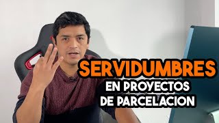 ¿Cómo CONSTITUIR las SERVIDUMBRES en una SUBDIVISIÓN en Chile [upl. by Hanauq138]