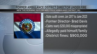 NaylorNeelyville ambulance district under fire in Missouri after audit [upl. by Adnahc]