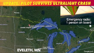 UPDATE Pilot Survives Ultralight Crash By Eveleth MN Airport [upl. by Toms200]