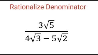 RATIONALIZE DENOMINATOR 3sqrt54sqrt3  5sqrt2 [upl. by Ynnaej684]