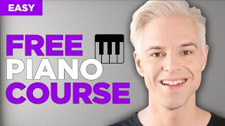 FREE 21Day Piano Course EASY For Beginners [upl. by Johny]