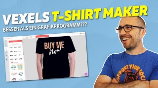 Vexels TShirt Maker  Besser als ein Grafikprogramm fürs TShirt Business😎 [upl. by Annhoj864]