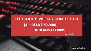 Leetcode Biweekly Contest 121 Live Solving A to C with explanation [upl. by Acinorav245]