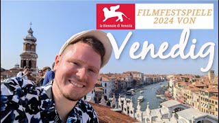 Internationale Filmfestspiele von Venedig 2024  Reisebericht [upl. by Dowzall]