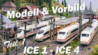 ICE 1  ICE 4 in Modell amp Vorbild  Teil 1 ICE 1  Märklin Modell inkl Sound Check [upl. by Ainej]