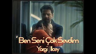 Ben Seni Cok Sevdim  Yargi  Ilcey  القضاء [upl. by Nyrad]