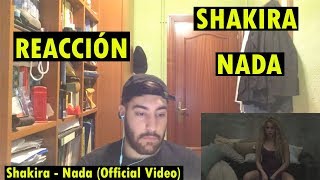 Shakira  Nada Official Video REACCIÓN [upl. by Dudden403]