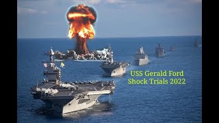 USS Gerald Ford Aircraft Carrier shock trials 2022 [upl. by Elocal]