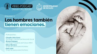 Los hombres también tienen emociones Episodio 3 [upl. by Av]