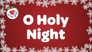 O Holy Night with Lyrics Christmas Carol amp Song [upl. by Hatch]