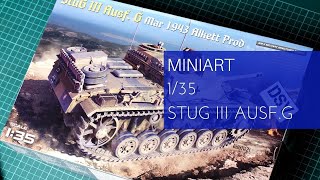 Miniart 135 StuG III AusfG Mar1943 Alkett Prod 35336 Review [upl. by Kabab]