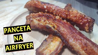 PANCETA NA AIRFRYER [upl. by Reinald]