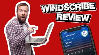 Windscribe Review 2024 A Full and Detailed Analysis [upl. by Sandstrom]