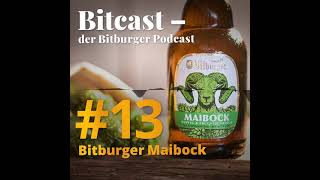 Bitcast Folge 13 Bitburger Maibock – der Biergenuss im Frühling [upl. by Shermy]