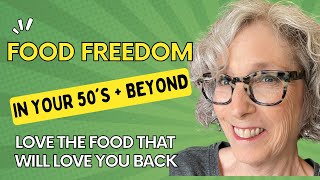 Food Freedom In Your 50s  Beyond  Starch Solution  WFPB [upl. by Assylem]