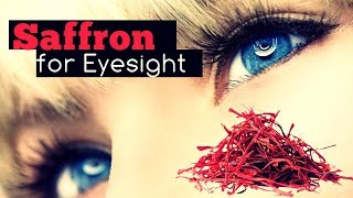 Saffron for Eyesight Benefits and How to Use [upl. by Salamone980]