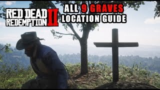 Red Dead Redemption 2  All Graves Location Guide  9 Grave Locations for 100 Completion [upl. by Shara]