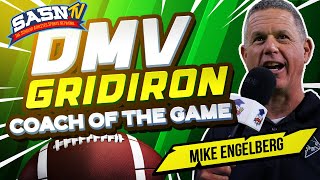 DMV Gridiron Interviews Head Coach Mike Engelberg [upl. by Qiratla]