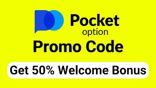 Pocket Option Promo Codes 2024 Revealed Double Your Earnings with 50 Welcome Bonus [upl. by Idyh]