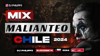 MIX MALIANTEO CHILE 2024  DJ PHILIPP3 [upl. by Dorothea920]