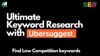 How to use Ubersuggest for keyword research  Complete Keyword research for SEO with Ubersuggest [upl. by Tedda]