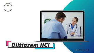 Diltiazem HCl  Medicine Information [upl. by Adnuhsor]