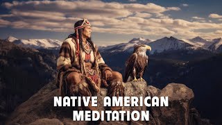 Emotional And Spiritual Cleansing  Shamanic Healing Music  Native American Meditation Flute Music [upl. by Ecinerev]