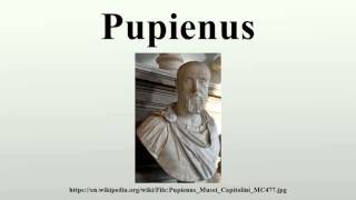 Pupienus [upl. by Duong701]