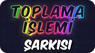 Toplama İşlemi Şarkısı  1 Sınıf Matematik 🔢 [upl. by Roos]