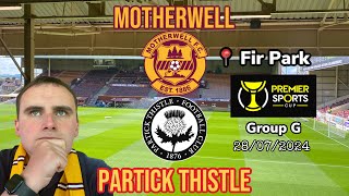 Progression papers over cracks  Motherwell v Partick Thistle SPFL League Cup Group G 280724 [upl. by Anaerb887]