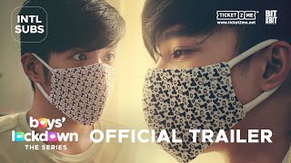 BoysLockdown  Official Trailer INTL SUBS [upl. by Repard]