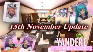 Yandere Simulator  15th November 2024 Update [upl. by Merv889]