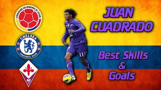 Juan Guillermo Cuadrado ● Dancing Feet ● Skills amp Goals HD [upl. by Ellehcin]