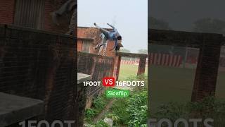 1Foot Vs 16Foots😰Sideflip parkour flip challenge [upl. by Lilhak874]