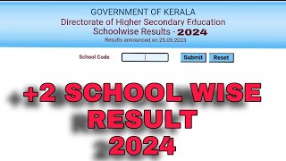 PLUS TWO RESULT 2024 KERLA SCHOOL WISE CHOOL WAISE RESULT HOW TO GET SCHOOL WISE RESULT [upl. by Aneekan]