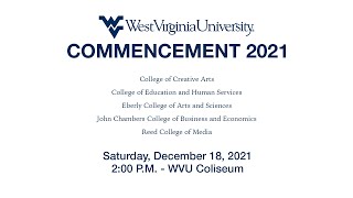 WVU December Commencement 2021 2PM [upl. by Christiane]