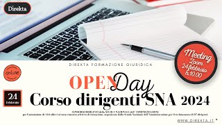 CORSO DIRIGENTI SNA 2024  OPEN DAY 240224 [upl. by Mahtal]