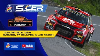 En directo TC9 Rallye de Ourense  SuperCER [upl. by Hayyikaz]