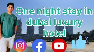 One night stay in dubai luxury hotel …AmitChauhanVlogs [upl. by Gaskill70]