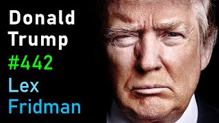 Donald Trump Interview  Lex Fridman Podcast 442 [upl. by Lunette]