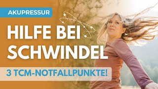 Schwindel 3 TCMNotfallpunkte [upl. by Leboff]