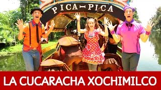 Pica Pica – La Cucaracha con Mariachis en Xochimilco México [upl. by Ykroc]