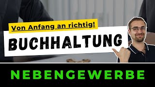 BUCHHALTUNGSTIPPS für Nebengewerbetreibende So behältst du den Überblick [upl. by Aitekram]