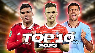 Top 10 Defensive Midfielders 2023  HD [upl. by Nnov]