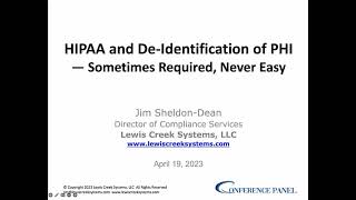 HIPAA and DeIdentification of PHI — Sometimes Required Never Easy [upl. by Veradis818]