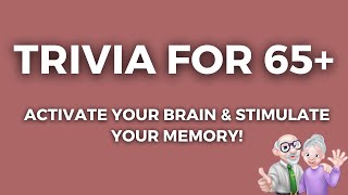 How Is Your General Knowledge  Trivia For seniors [upl. by Capone]